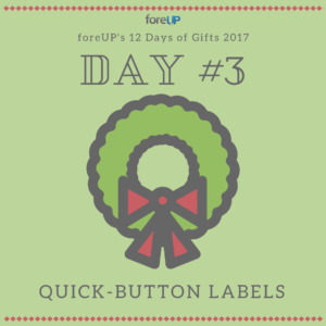 day three - quick button pos labels